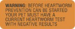 Item# V-AN229  ‘Warning Before Heartworm’ Label