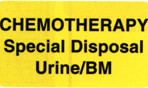 Item# V-AN126  ‘Chemotherapy Special Disposal Urine/BM’ Label