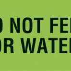 Item# V-AN213  ‘Do Not Feed or Water’ Label